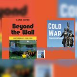 East Germany’s 41-Year Experiment Behind the Berlin Wall | Cold War Files
