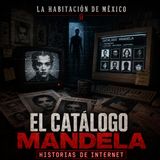 Historias de Internet: El Catalogo Mandela