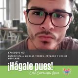 Episodio 63 - Entrevista a Nicolás Torres