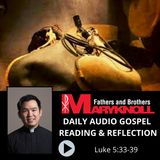 Luke 5:33-39, Daily Gospel Reading and Reflection