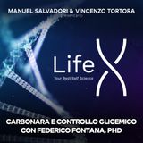 34 - LifeX - Carbonara e controllo glicemico