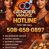 ☎️ 🔥Gender Warz Live Hotline 508-658-0897 - Ask Us Questions Call In ☎️ 🔥