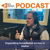 Expanding broadband access in Maine