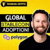 Stablecoin Payments on the Polygon Blockchain are SURGING! with Sam Fagin