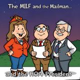 The MILF and the Mailman... and the HOA President