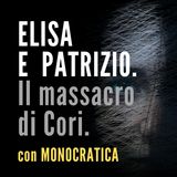 ELISA E PATRIZIO. Il massacro di Cori.