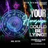 Your Horoscope Could Be Lying!!