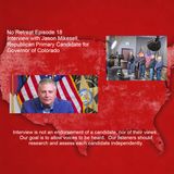 Episode 18 Interview with Jason Mikesell, Republican for  Governor of Colorado
