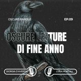 09. Oscure letture di fine anno