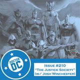 Issue #210 - “The Justice Society” (w/ Josh Winchester)