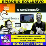 Cosas que hacíamos cuando veíamos 'The Film Zone' a media noche en los 00s.