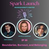 Boundaries, Burnout, and Belonging /w Michelle Markman