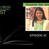 Time Travel and Finding Inspiration from Home with Roxanne San Jose