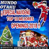Especial Navideño Los Mejores Openings 2018