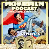 Commentary Track: Superman III