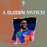 A Sudden Switch // End in Triumph: Damaged But Not Destroyed (Part 10) // Michael Todd