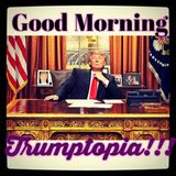 Good Morning Trumptopia ~ Arraignment Day Special