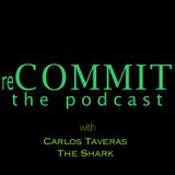 reCOMMIT The Podcast - E04: Take Your Fight Public