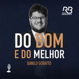 Cortes Do Bom e do Melhor - Danilo Gobatto entrevista Martinha