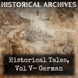 32 - Historical Tales, Vol V-  German by Charles Morris