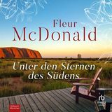 [German] - Unter den Sternen des Südens by Fleur McDonald