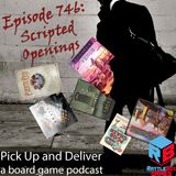 Scripted Openings