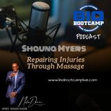 Bio Bootcamp Shauna Myers - Repairing Injuries Through Massage