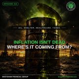 Inflation Isn't Dead... But Where Is It Coming From?