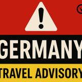 Germany Travel Advisory 2024: Safety Tips for Americans Navigating Terrorism Alerts and Driving Regulations