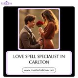 Discover True Happiness with Guidance from Love Spell Specialist in Carlton