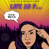 Let It Do What It Do