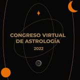 Síntesis y cierre del Congreso Virtual Astrología 2022 con Martín Ochoa