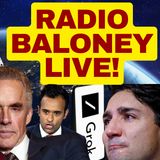 RADIO BALONEY LIVE! Sean Strickland, Grok Vs Trudeau, Alec Baldwin, Jordan Peterson and More!