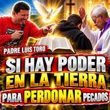 Hay poder para perdonar pecados