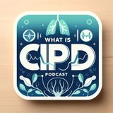 Chronic Inflammatory Demyelinating Polyradiculoneuropathy - What is CIPD