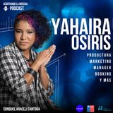 Yahaira Osiris conversa con Araceli Cantora
