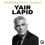 Yair Lapid Biography Flash: Israel Left Out of US-Iran Deal and Lapid Calls It a Disaster