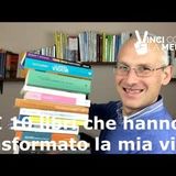 10 libri che hanno trasformato la mia vita - Perle di Coaching