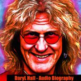Daryl Hall - Audio Biography