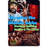 92. Escaping The Diabolic Series: Banking, Splitting Reality & The Cartel