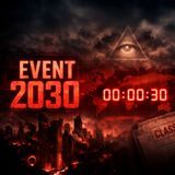 Event 2030 Is Already Underway | David DuByne