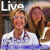 Low Carb: come affrontare le malattie metaboliche?