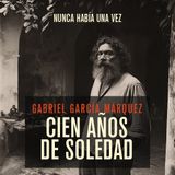 Cien años de soledad - Gabriel García Márquez