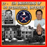 JFK ASSASSINATION - Ep. 372 - CIA Indications Of Operational Interest