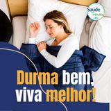 Higiene do Sono: Durma bem, viva melhor
