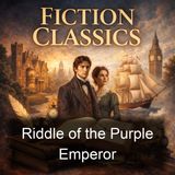 025 - Chapter XXV A Tale Unfolded