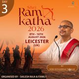 Leicester | Day - 3 | Shri Ram Katha | Shyambhai Thakar | Leicester, UK | 2026