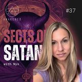 Sects of Satanism: Occult vs. Cult, Types of Satanism, Black Metal, RPGs, Satanic Panic, Dark Magic, & Blood Ritual Sacrifice w/ Nyx