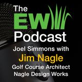 The EW Podcast - Joel Simmons with Jim Nagle
