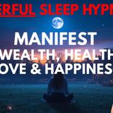 Manifest Wealth _ Happiness While You Sleep • Deep Sleep Hypnosis_ Melatonin Release